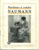 Catalogue de 20 pages et dépliant publicitaire présentant 9 modèles de machines à coudre Naumann.. CATALOGUES NAUMANN 