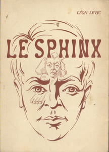 Le sphinx. Dieu et les religions, croquis et pochades, récits de jeunesse.