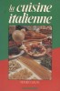 La cuisine italienne.. SALTA Roméo 