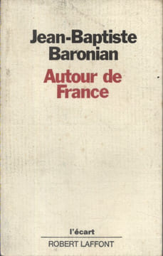 Autour de France.. BARONIAN Jean-Baptiste