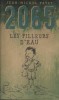 2065. Les pilleurs d'eau.. PAYET Jean-Michel 