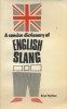 A concise dictionary of english slang and colloquialisms.. PHYTHIAN Brian 
