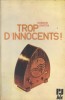 Trop d'innocents !. GRATRIX Dawson 