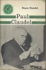 Paul Claudel.. CLAUDEL Pierre 