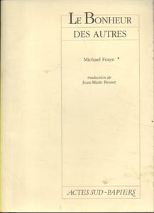 Le bonheur des autres.
