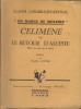 Célimène ou le retour d'Alceste, pièce en 4 actes. "En marge de Molière".. LABARRAQUE-REYSSAC Claude 