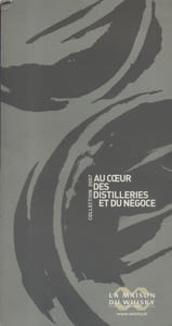 Au coeur des distilleries et du négoce.