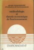 Méthodologie et théorie économique de l'environnement.. GROUPE INTERMINISTERIEL D'EVALUATION DE L'ENVIRONNEMENT 