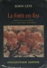 La forêt en feu, essais sur la culture et la politique chinoises.. LEYS Simon 
