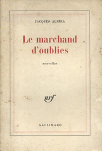 Le marchand d'oublies. Nouvelles.