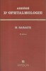 Abrégé d'ophtalmologie. 3e édition.. SARAUX H. 