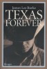 Texas forever.. BURKE James Lee 
