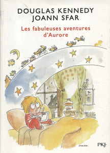 Les fabuleuses aventures d'Aurore.
