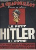Le Crapouillot. Magazine non-conformiste. N° 31 : Le petit Hitler illustré.. LE CRAPOUILLOT 