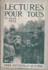 Lectures pour tous. 1er juin 1915. Nombreux articles sur la guerre. 5000 exemplaires de ce numéro sont distribués sur le front.. LECTURES POUR TOUS. ...