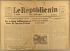Le Républicain du Centre N° 21 010. Echecs britanniques dans le Proche-Orient. - Les ouvriers d'art de Limoges font au Maréchal un vibrant accueil…. ...