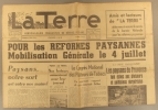 La Terre. N° 19. Hebdomadaire communiste de défense des paysans de France. Première année.. LA TERRE 
