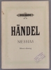 Messias. Klavier-Auszug. Der Messias. Oratorium. G.F. Ländel. Flavierauszug von Julius Stern.. HÄNDEL 