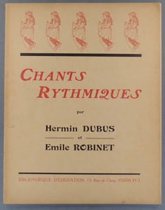 Chants rythmiques. Pouvant être utilisés comme chants, chants choraux, chants rythmés, danses enfantines - Saynètes.