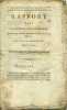 Rapport fait à la Convention Nationale au nom des comités d'agriculture et de Salut Public. Par Léonard Bourdon, député du Loiret.. BOURDON Léonard 