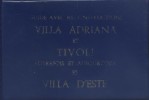 Guide avec reconstructions : La villa Adriana hier et aujourd'hui. Tivoli. La villa d'Este. Carnet d'illustrations commentées.. CAPRINO Catia 