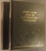 Vingt-cinq ans de littérature française. Tableau de la vie littéraire de 1895 à 1920. Complet en 2 volumes. Poésie, philosophie, essayistes, journaux ...