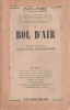 Bol d'air. Ballades françaises et chroniques de France. IX. Bel envoi de l'auteur (une page de septembre 1946).. FORT Paul 