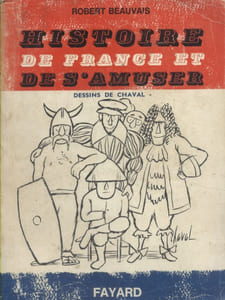 Histoire de France et de s'amuser.