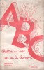ABC, Théâtre du rire et de la chanson. Programme officiel à partir de juin 1917.. ABC 