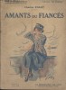 Amants ou fiancés. Roman.. FOLEY Charles Illustrations de Jacques Nam.