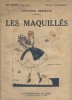 Les maquillés.. GERMAIN Auguste Illustrations de Donilo.