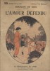 L'amour défendu. Roman.. NION François de Couverture illustrée par Naurac.