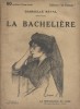 La bachelière Roman.. REVAL Gabrielle Illustrations de Auguste Rouquet.