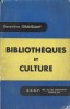 Bibliothèques et culture.. GRANDAMY Geneviève 