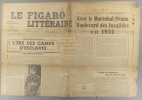 Le Figaro littéraire N° 100. L'ère des camps d'esclaves par David Rousset. - Avec Pétain en 1935…. LE FIGARO LITTERAIRE 