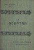 Le sceptre.. HERMANT Abel 