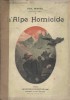 L'Alpe homicide. (Nouvelles).. HERVIEU Paul 
