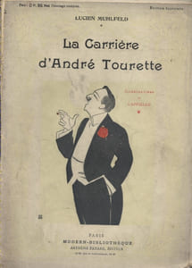 La carrière d'André Tourette.