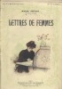 Lettres de femmes.. PRÉVOST Marcel 