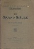 Le grand siècle.. BOULENGER Jacques 