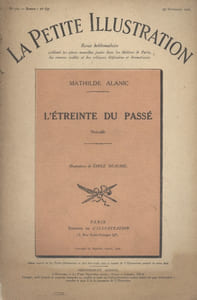 La petite illustration - Roman : L'étreinte du passé. Nouvelle.