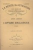 La petite illustration - Roman : L'affaire Soulacroux. Nouvelle.. LA PETITE ILLUSTRATION - LAMANDE André Illustrations de Léon Fauret.