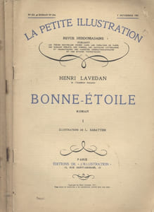 La petite illustration - Roman : Bonne-étoile. Roman incomplet : 3 fascicules sur 4. (1 - 3 et 4).