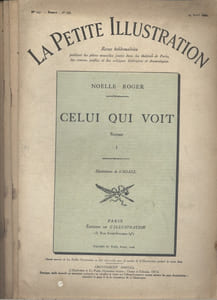 La petite illustration - Roman : Celui qui voit. Roman complet en 4 fascicules.