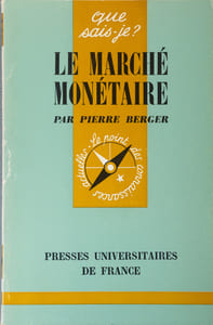 Le marché monétaire.