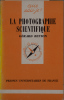 La photographie scientifique.. BETTON Gérard 