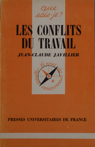 Les conflits du travail.