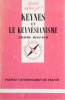 Keynes et le keynésianisme.. DELFAUD Pierre 