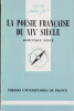 La poésie française au XIXe siècle.. RINCÉ Dominique 