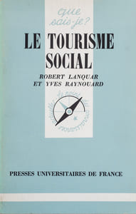 Le tourisme social.
